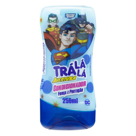 CONDICIONADOR INFANTIL JUSTICE LEAGUE TRÁ LÁ LÁ AVENTURA FORÇA E PROTEÇÃO FRASCO 250ML